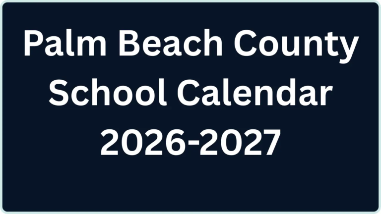 palm beach county school calendar​